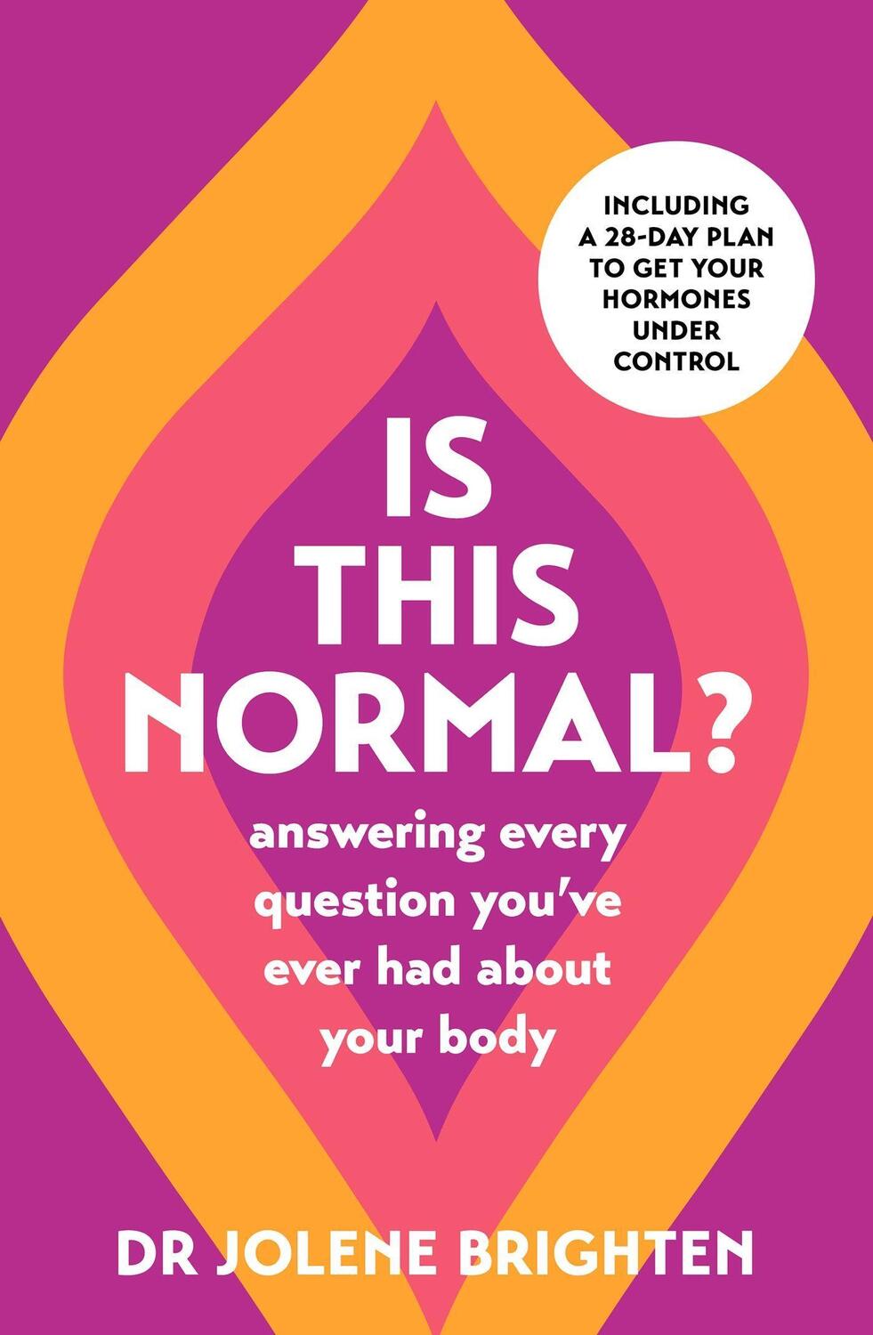 Cover: 9781398717565 | Is This Normal? | Dr Jolene Brighten | Taschenbuch | Englisch | 2023