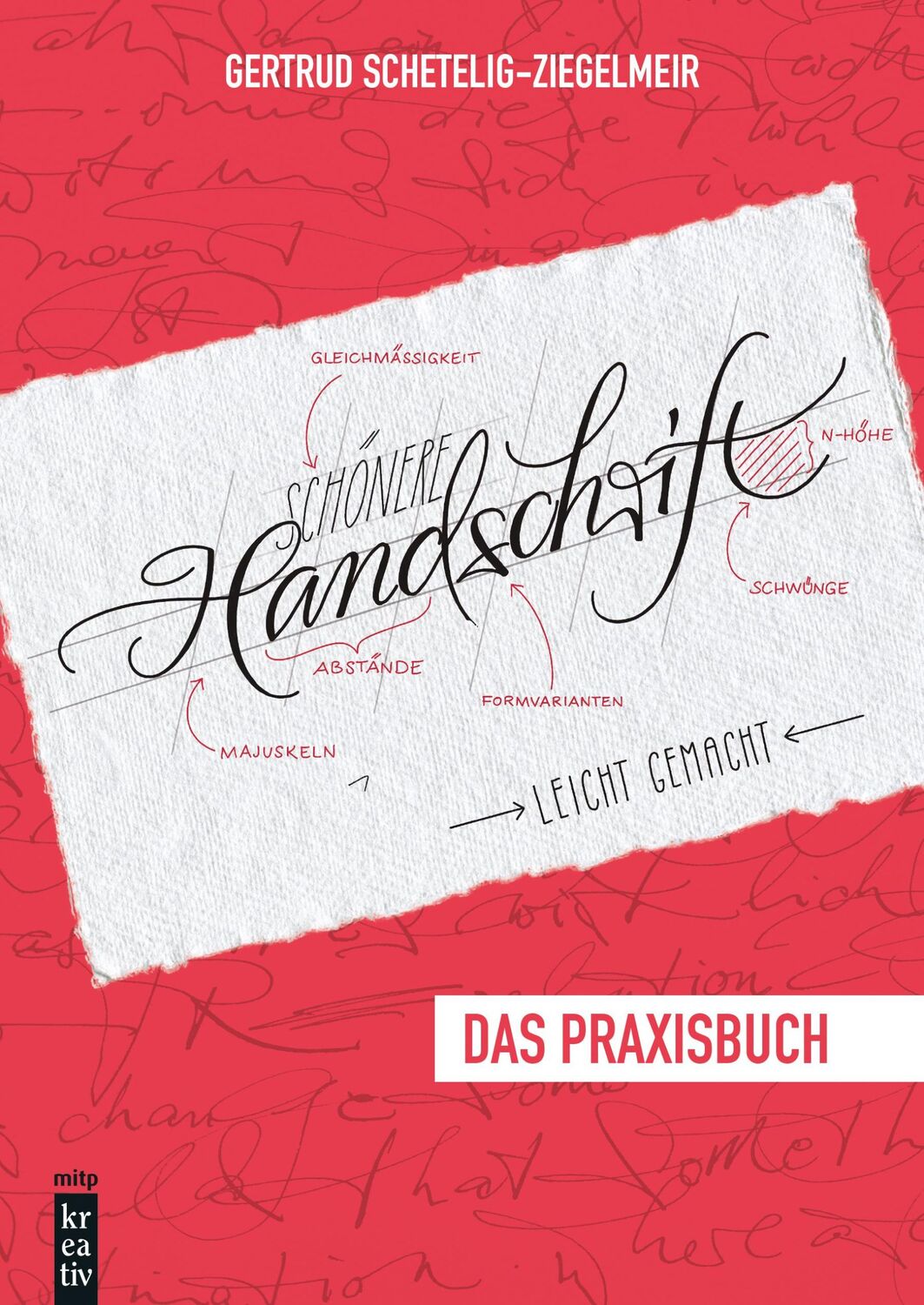 Cover: 9783747507544 | Schönere Handschrift - leicht gemacht | Das Praxisbuch | Taschenbuch