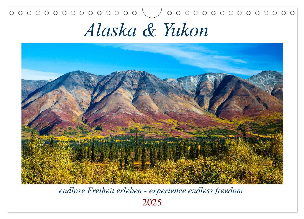 Cover: 9783435248995 | Alaska und Yukon, endlose Freiheit erleben (Wandkalender 2025 DIN...