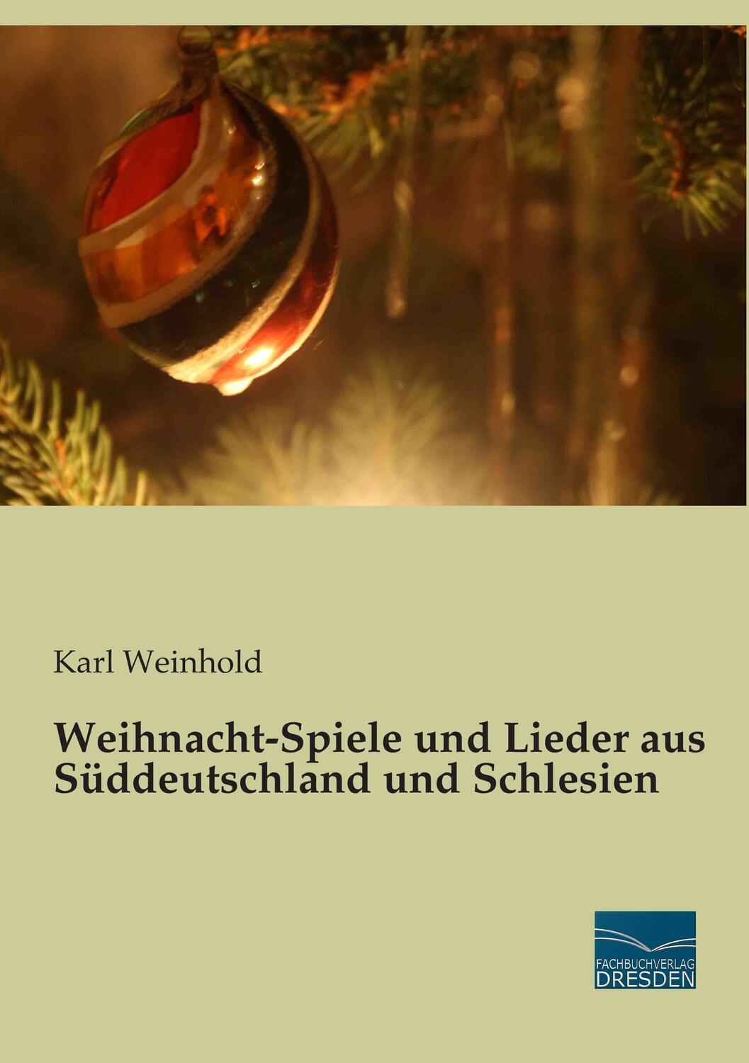 Cover: 9783956924309 | Weihnacht-Spiele und Lieder aus Süddeutschland und Schlesien | Buch