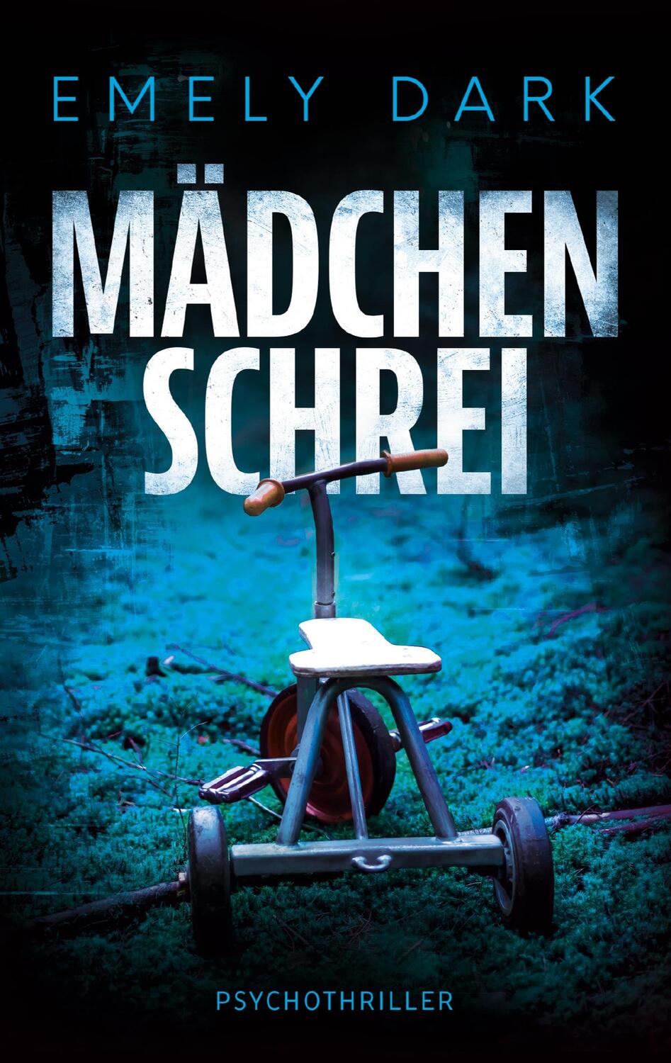 Cover: 9783757804022 | Mädchenschrei | Psychothriller | Emely Dark | Taschenbuch | Paperback