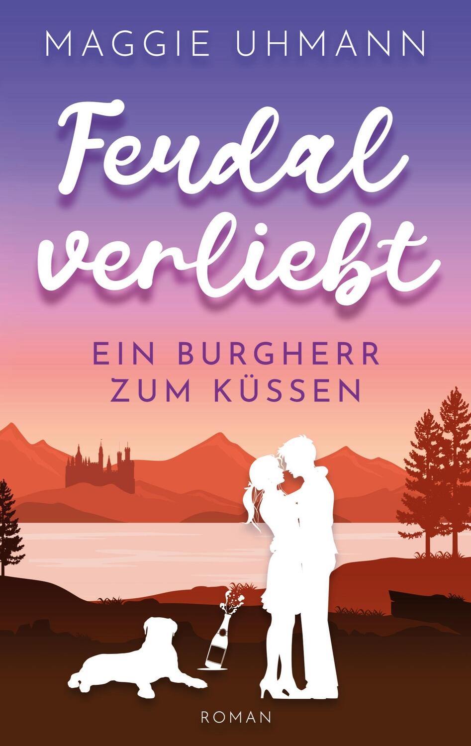 Cover: 9783754346372 | Feudal verliebt | Ein Burgherr zum Küssen | Maggie Uhmann | Buch