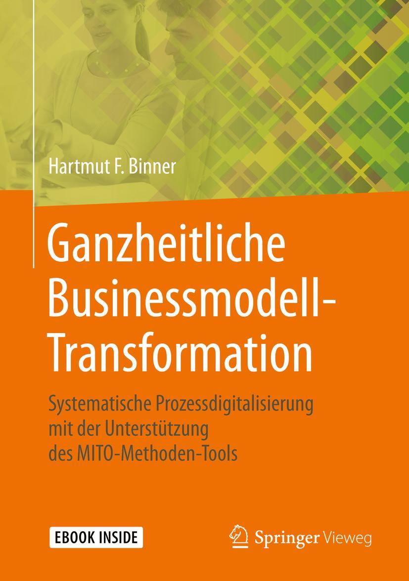 Cover: 9783658302320 | Ganzheitliche Businessmodell-Transformation | Hartmut F. Binner | Buch