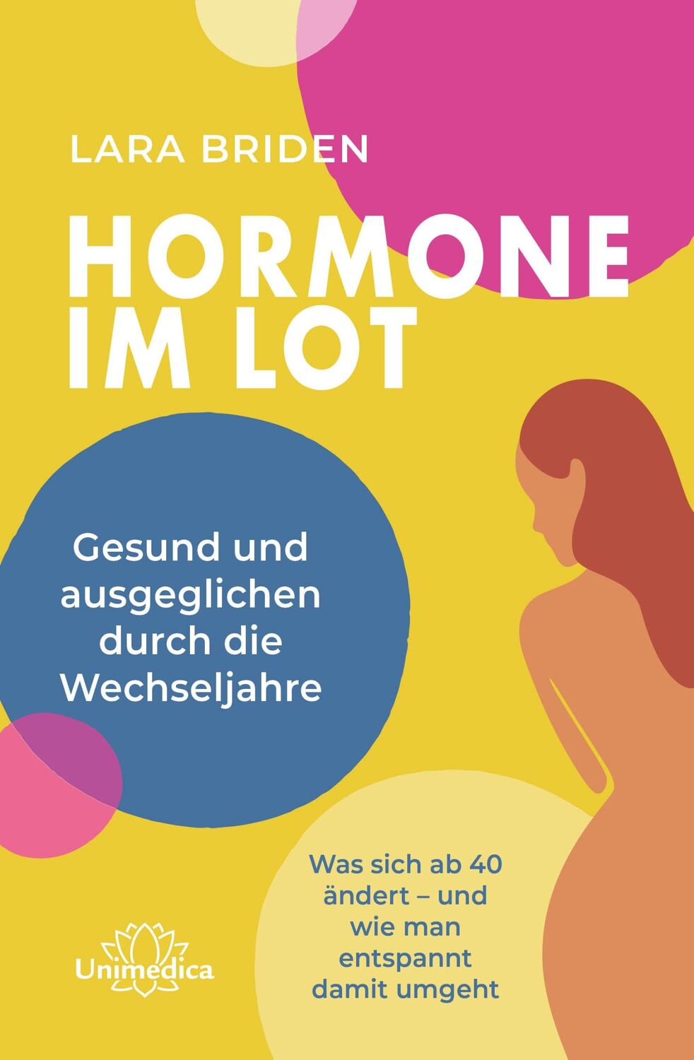 Cover: 9783962573447 | Hormone im Lot | Lara Briden | Taschenbuch | 388 S. | Deutsch | 2024