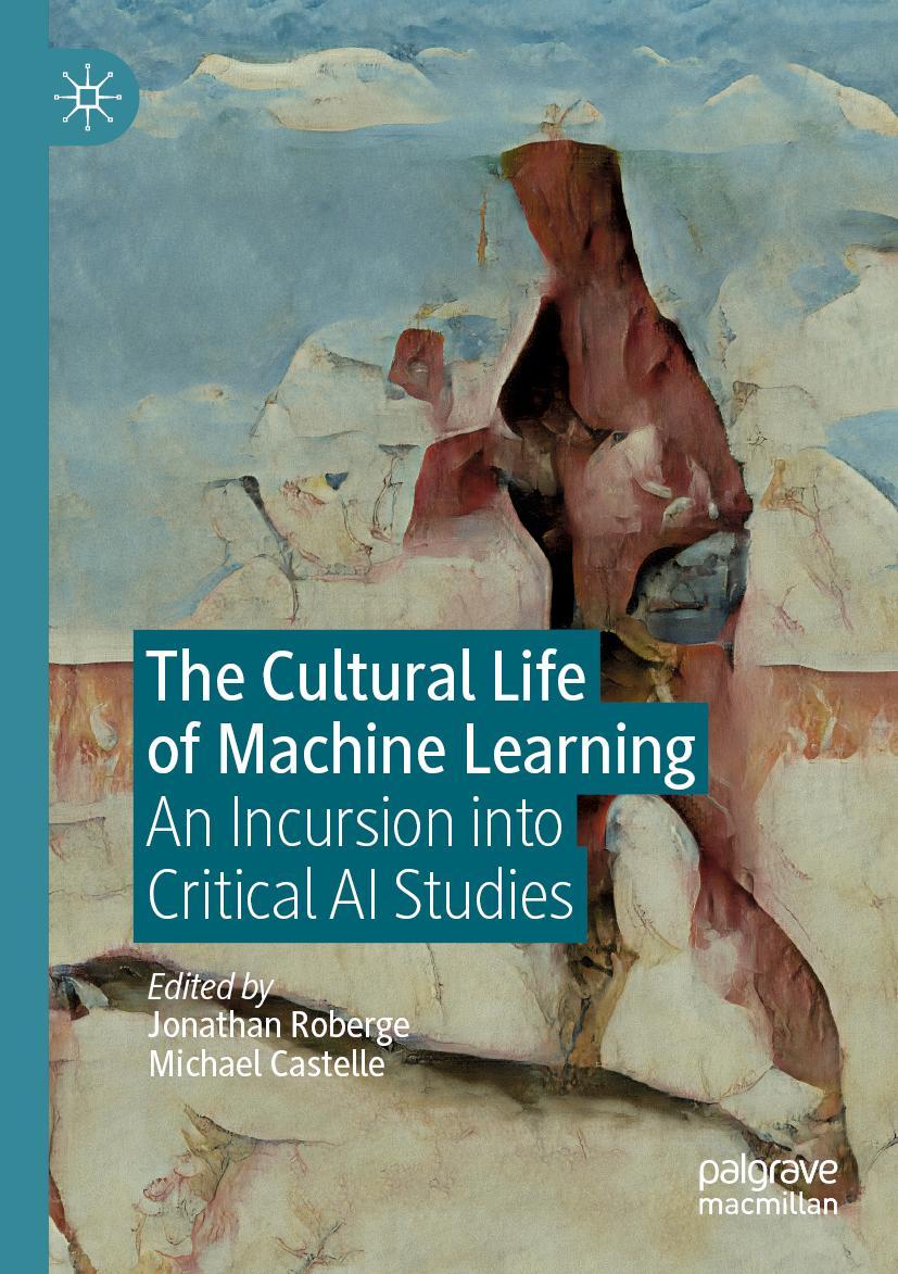 Cover: 9783030562885 | The Cultural Life of Machine Learning | Michael Castelle (u. a.) | xv