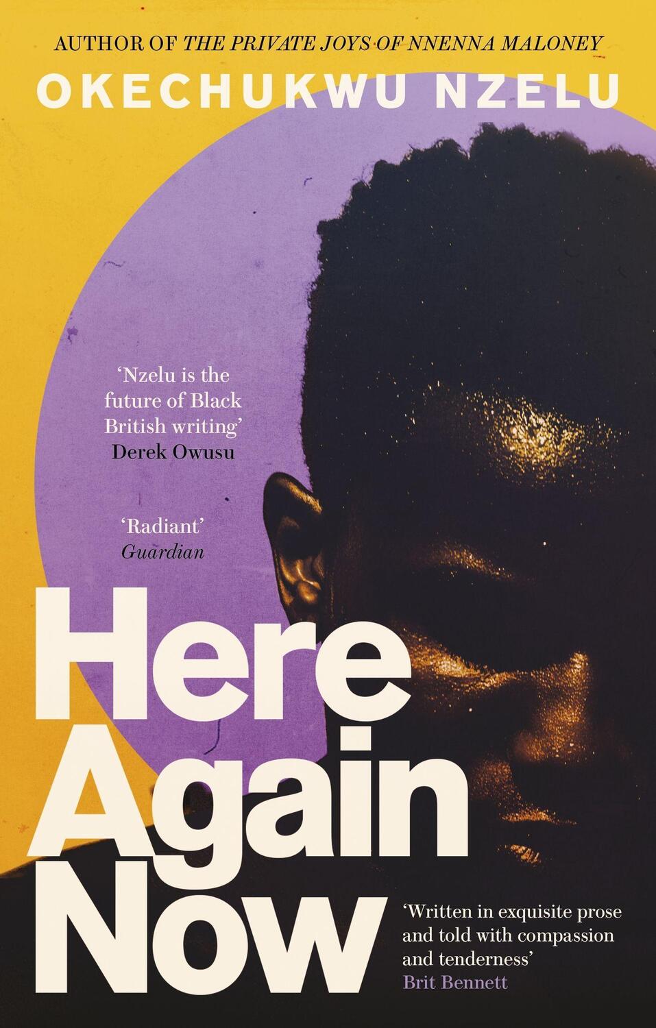 Cover: 9780349701097 | Here Again Now | Okechukwu Nzelu | Taschenbuch | 304 S. | Englisch