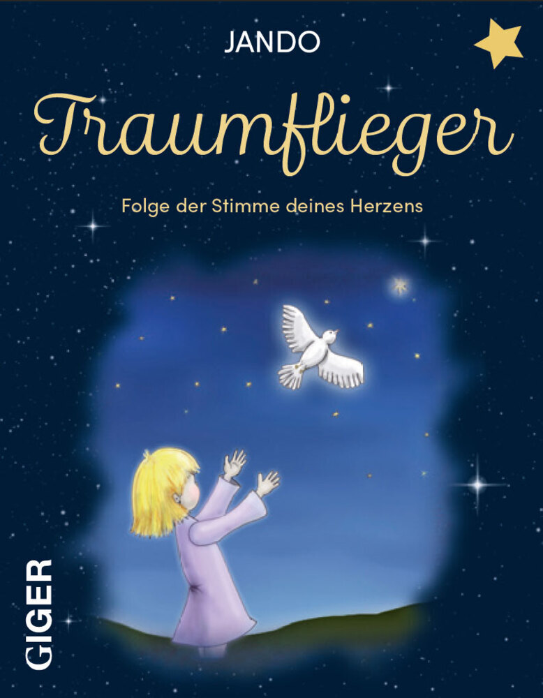 Cover: 9783039330676 | Traumflieger | Folge der Stimme deines Herzens | Jando | Buch | 176 S.