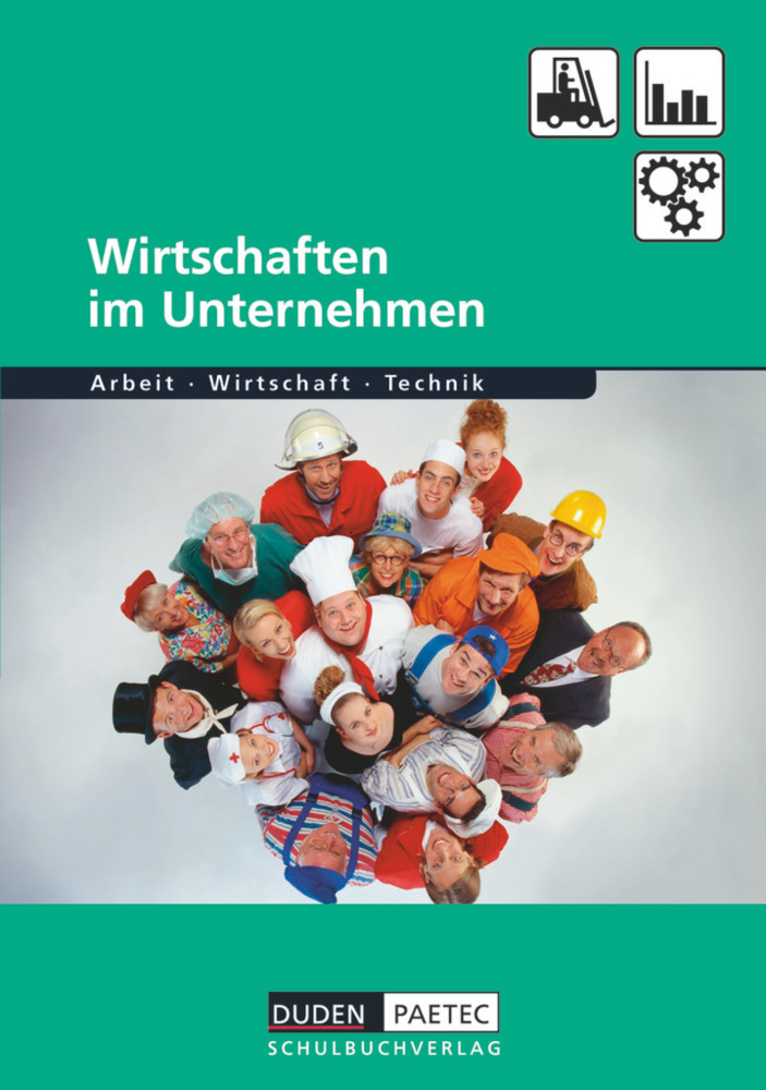 Cover: 9783898186605 | Duden Arbeit - Wirtschaft - Technik - Themenbände | Wöhlbrandt (u. a.)