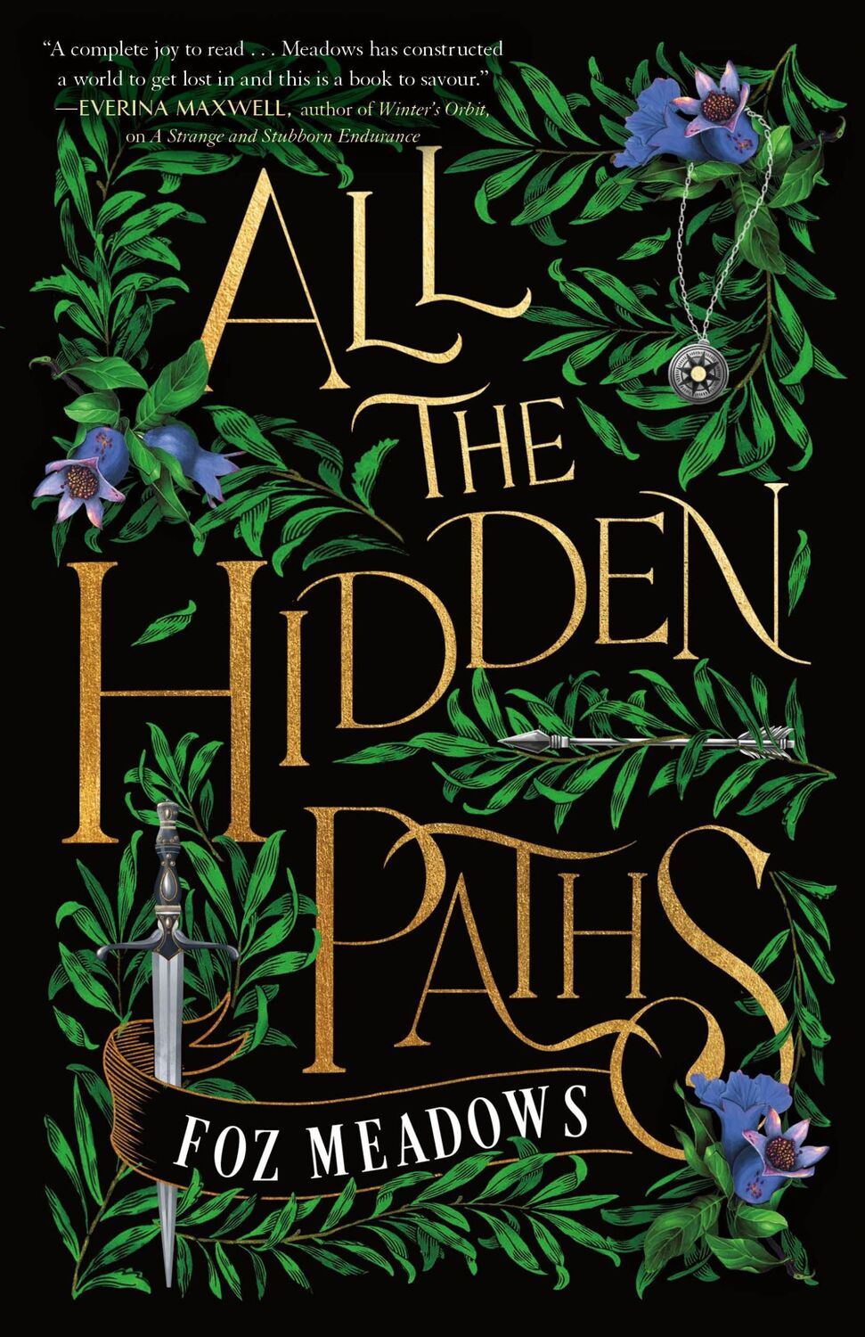 Cover: 9781250829306 | All the Hidden Paths | Foz Meadows | Buch | Gebunden | Englisch | 2023