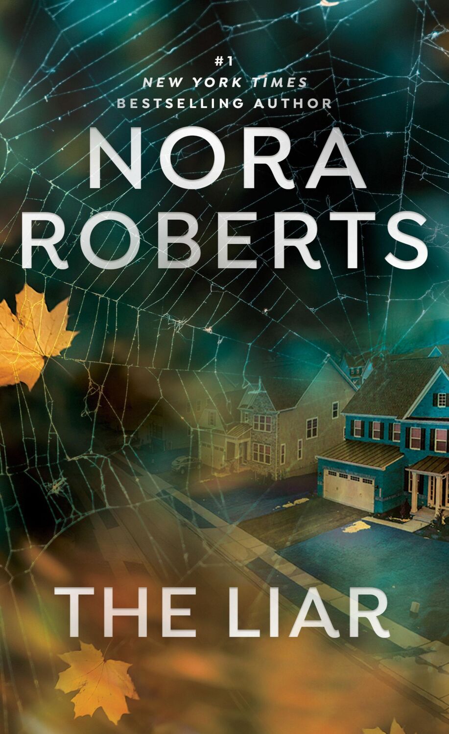 Cover: 9781101989753 | The Liar | Nora Roberts | Taschenbuch | 480 S. | Englisch | 2016