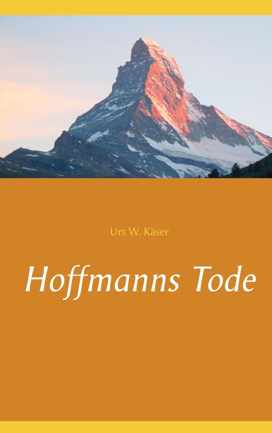 Cover: 9783752687675 | Hoffmanns Tode | Urs W. Käser | Taschenbuch | Paperback | 192 S.