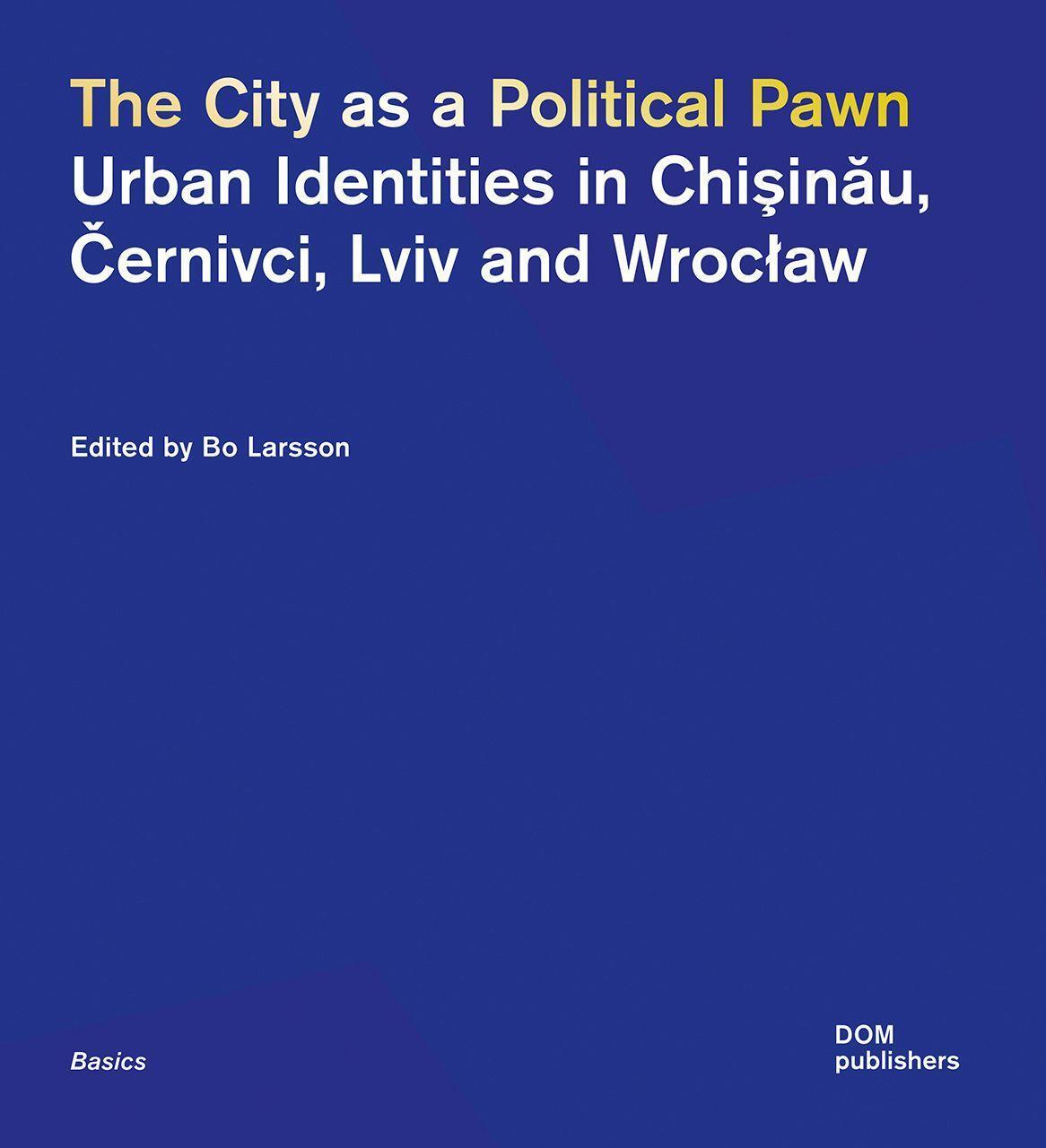 Cover: 9783869228228 | The City as a Political Pawn | Bo Larsson | Taschenbuch | 560 S.