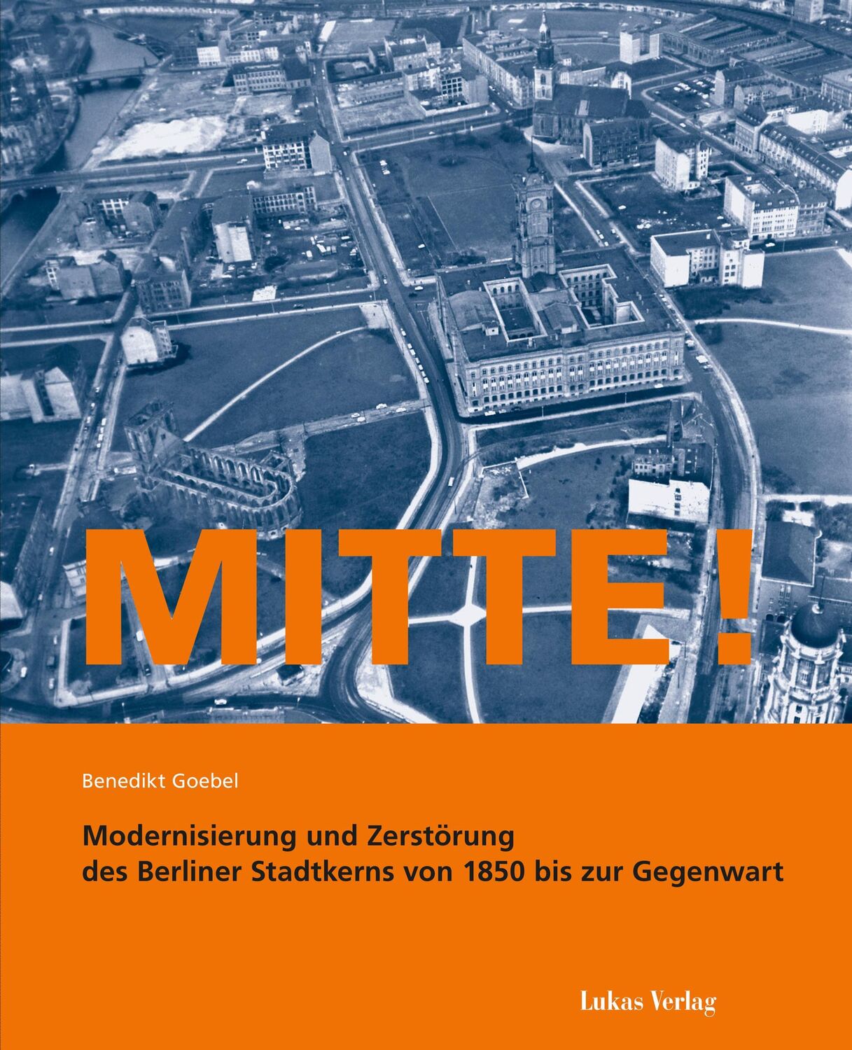 Cover: 9783867322942 | Mitte! | Benedikt Goebel | Taschenbuch | 157 S. | Deutsch | 2018