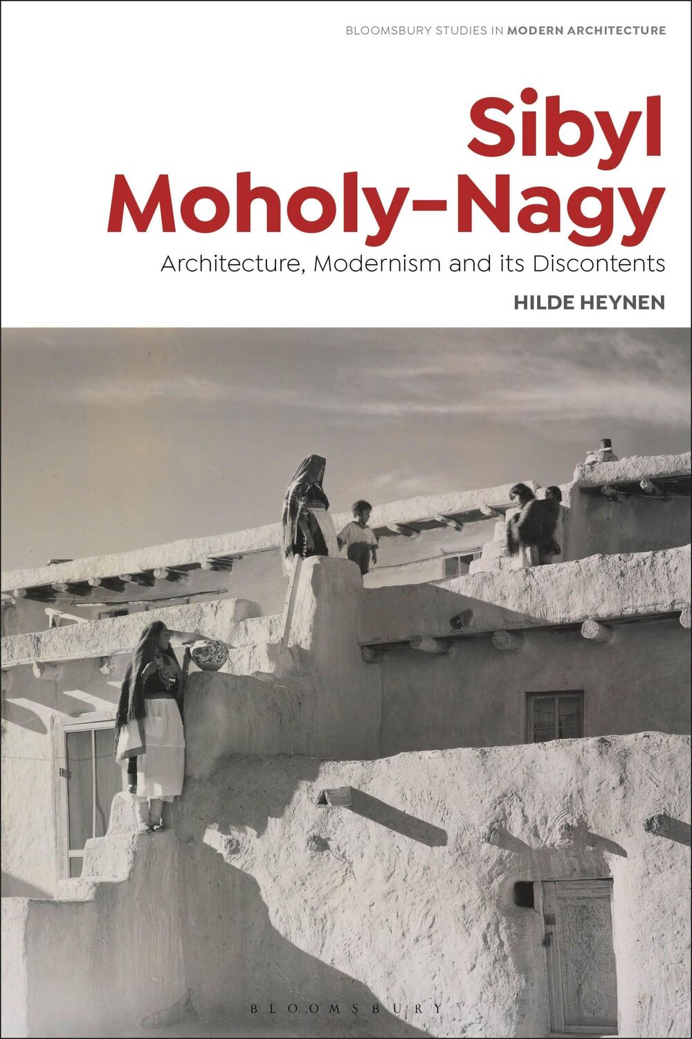 Cover: 9781350166172 | Sibyl Moholy-Nagy | Architecture, Modernism and its Discontents | Buch