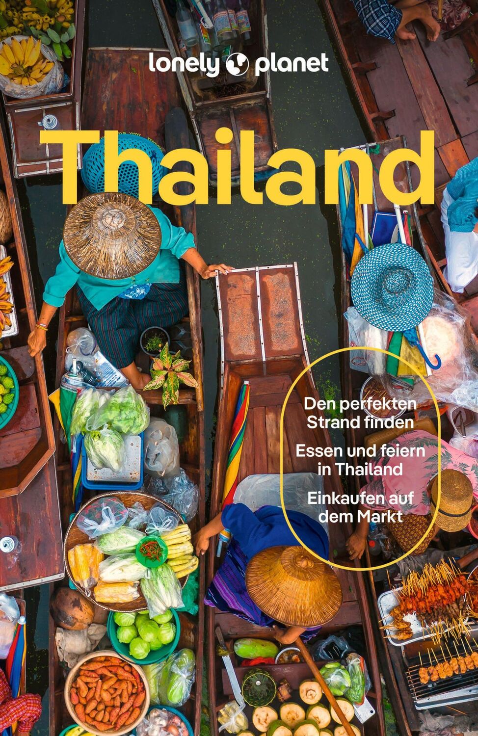 Cover: 9783575011534 | LONELY PLANET Reiseführer Thailand | David Eimer (u. a.) | Taschenbuch