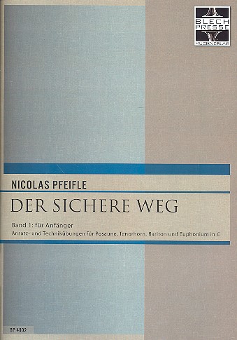 Cover: 9790700328016 | Der sichere Weg Band 1 für Posaune, Tenorhorn, Bariton und...