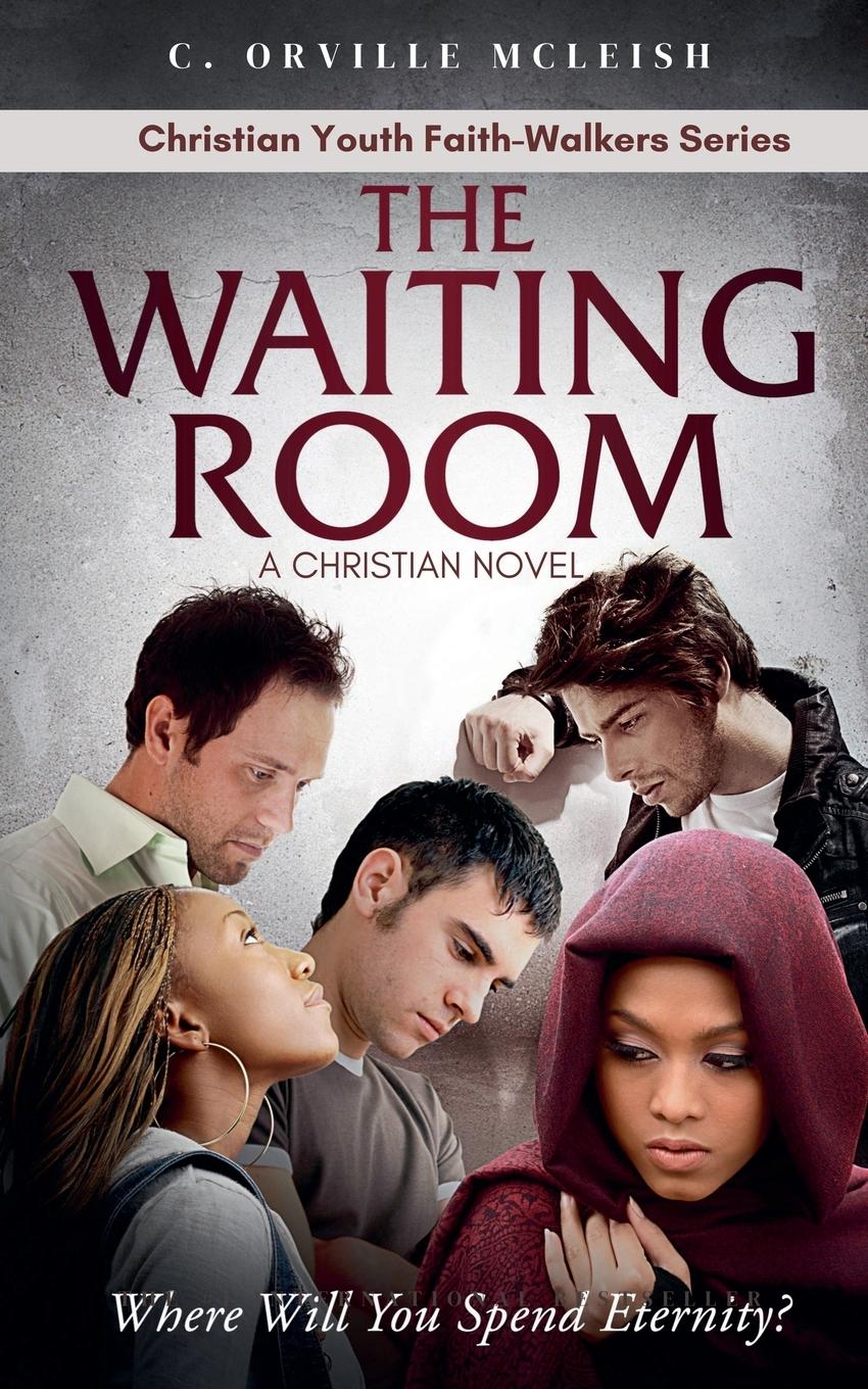 Cover: 9798224050390 | The Waiting Room | A Christian Novel | C. Orville McLeish | Buch