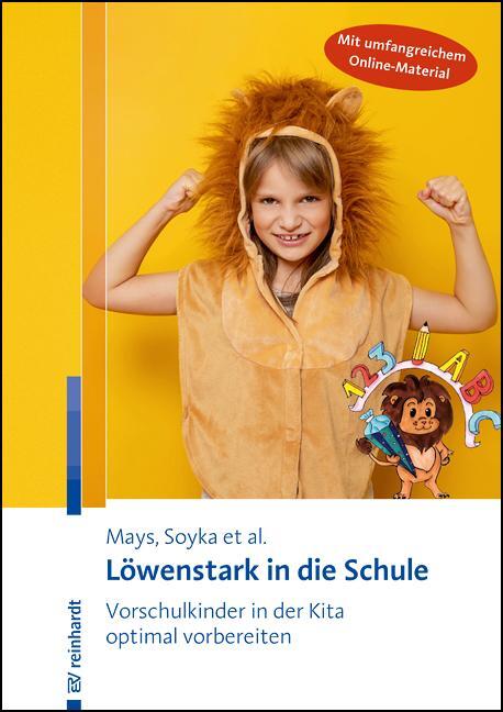 Cover: 9783497031009 | Löwenstark in die Schule | Daniel Mays (u. a.) | Taschenbuch | 134 S.