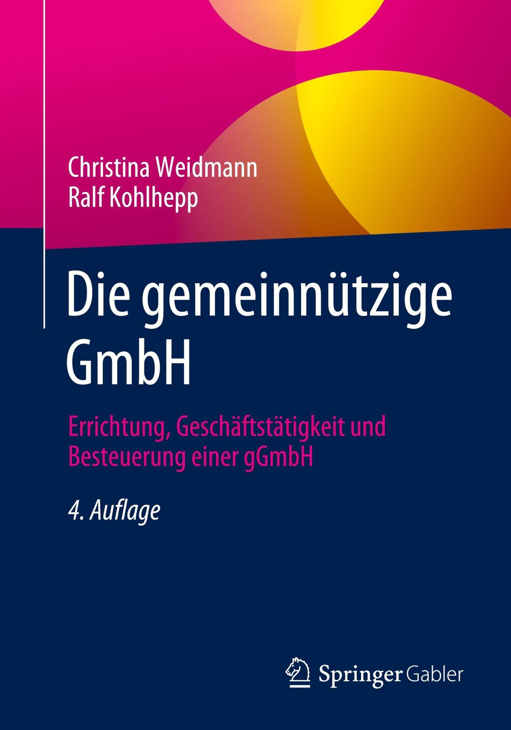 Cover: 9783658207748 | Die gemeinnützige GmbH | Ralf Kohlhepp (u. a.) | Taschenbuch | XIV