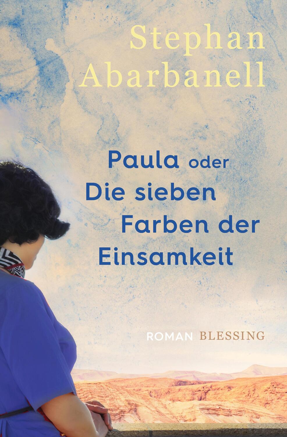 Cover: 9783896677570 | Paula oder Die sieben Farben der Einsamkeit | Roman | Abarbanell