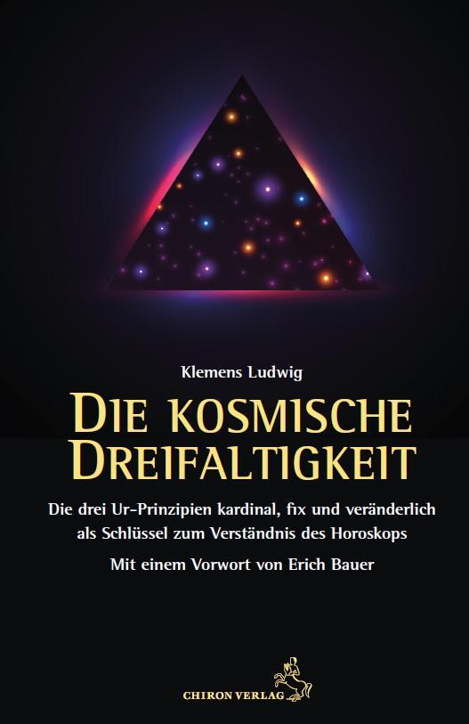 Cover: 9783899972764 | Die kosmische Dreifaltigkeit | Klemens Ludwig | Taschenbuch | 98 S.