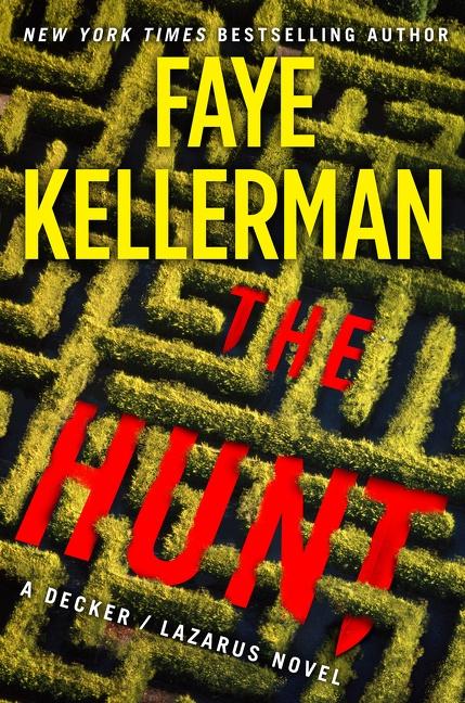 Cover: 9780062910493 | The Hunt | A Decker/Lazarus Novel | Faye Kellerman | Buch | Englisch