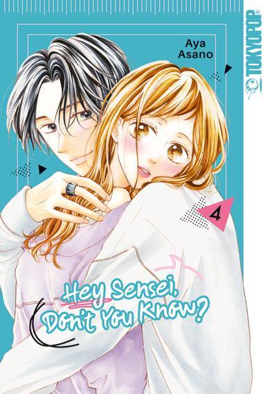 Cover: 9783842089693 | Hey Sensei, Don't You Know? 04 | Aya Asano | Taschenbuch | 160 S.