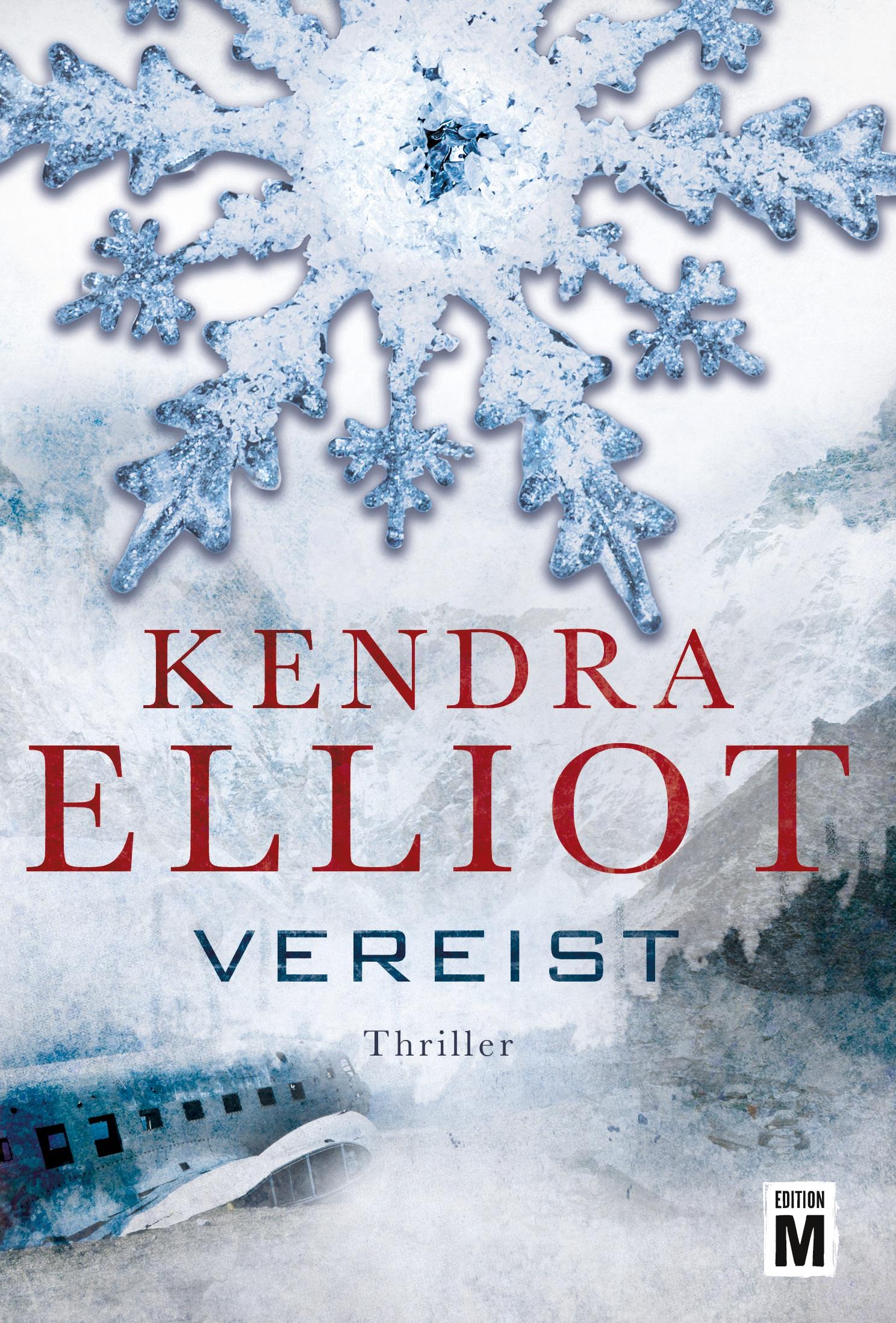 Cover: 9781477849699 | Vereist: Thriller | Kendra Elliot | Taschenbuch | 350 S. | Deutsch