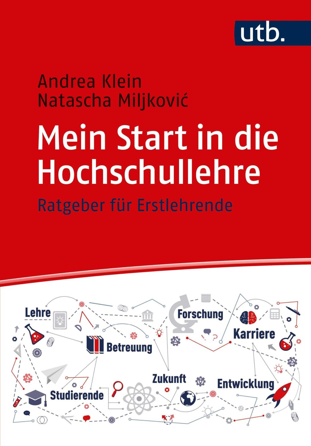 Cover: 9783825252090 | Mein Start in die Hochschullehre | Ratgeber für Erstlehrende | Buch