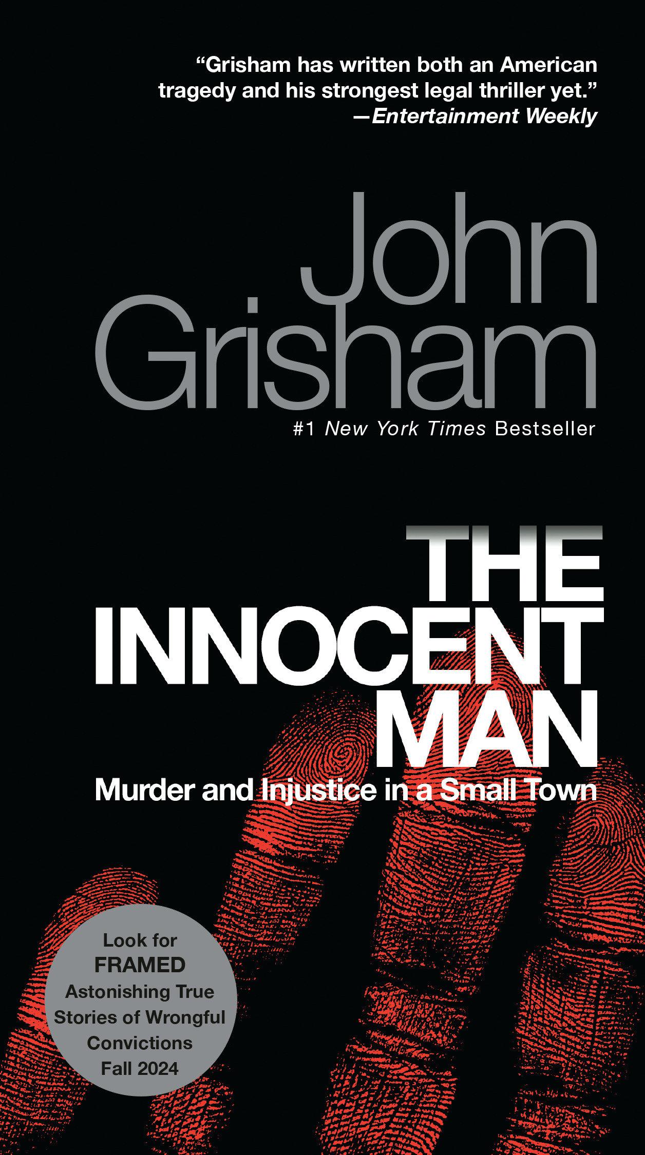 Cover: 9780345532015 | The Innocent Man | Murder and Injustice in a Small Town | John Grisham