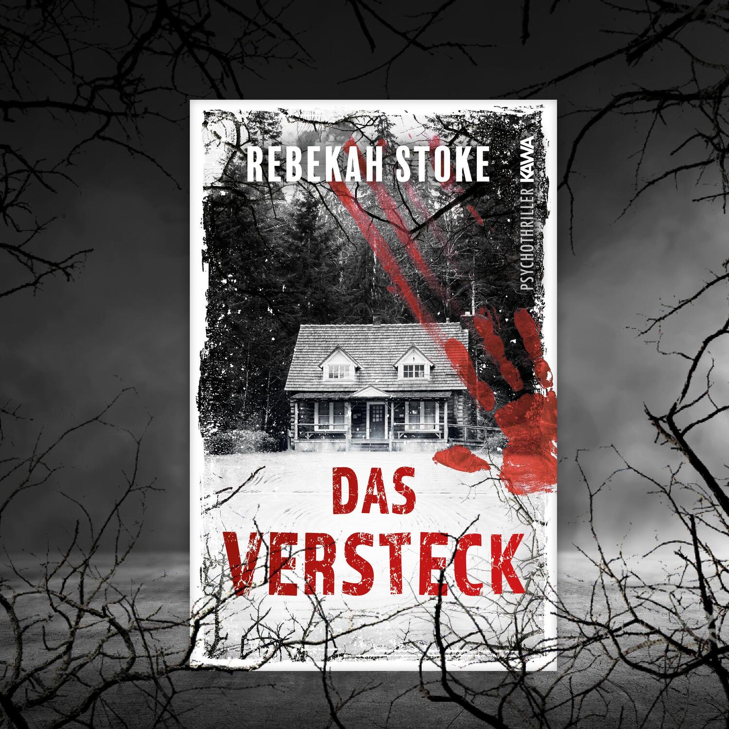 Bild: 9783986600419 | Das Versteck | Rebekah Stoke | Taschenbuch | 420 S. | Deutsch | 2022