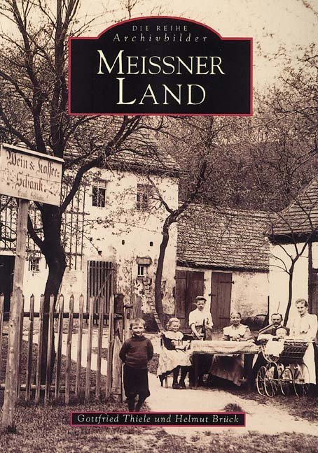 Cover: 9783897021396 | Meißner Land | Gottfried Thiele (u. a.) | Taschenbuch | 136 S. | 2020