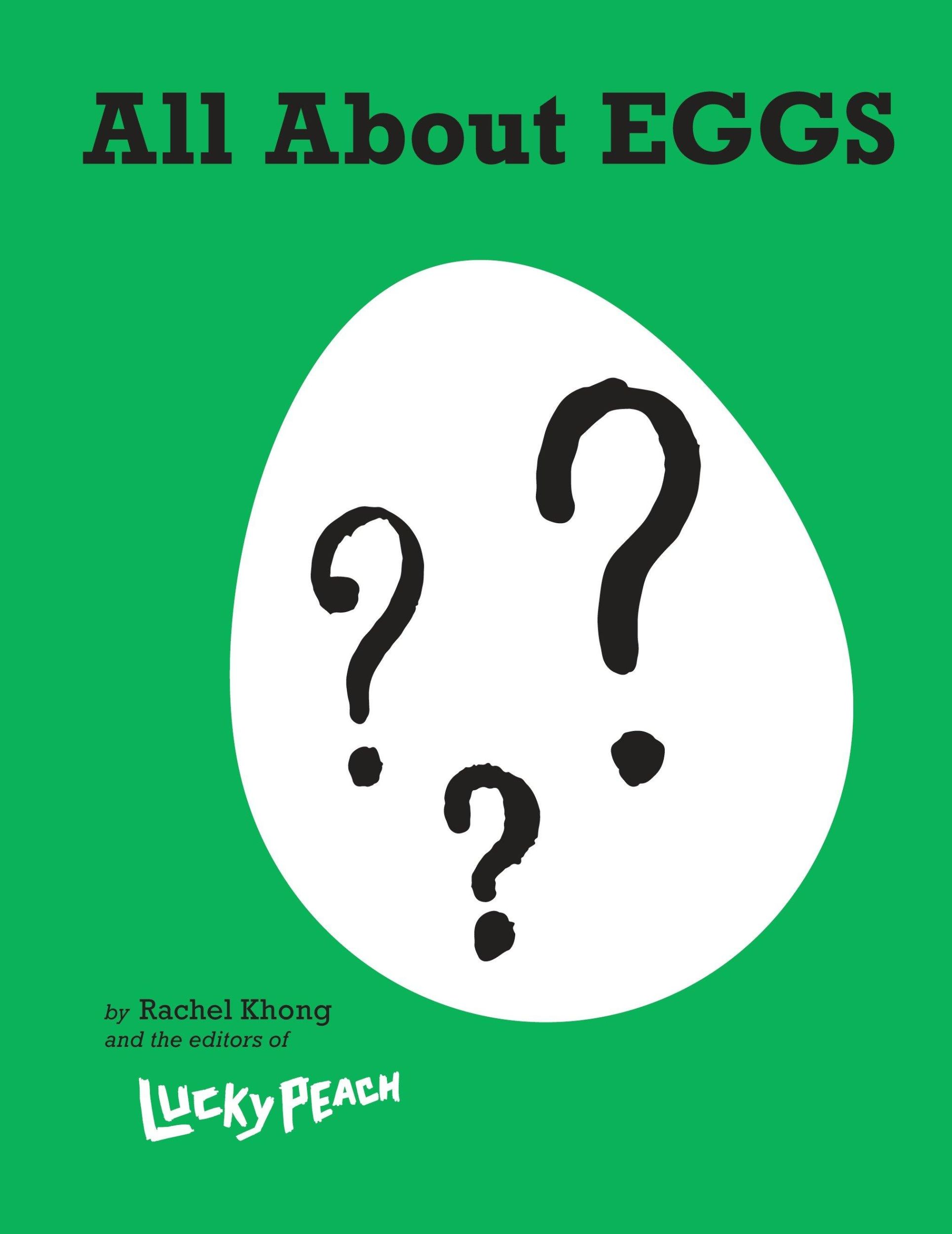 Cover: 9780804187756 | Lucky Peach All About Eggs | Rachel Khong | Buch | Englisch | 2017