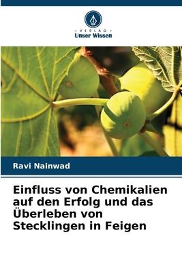 Cover: 9786205725818 | Einfluss von Chemikalien auf den Erfolg und das Überleben von...