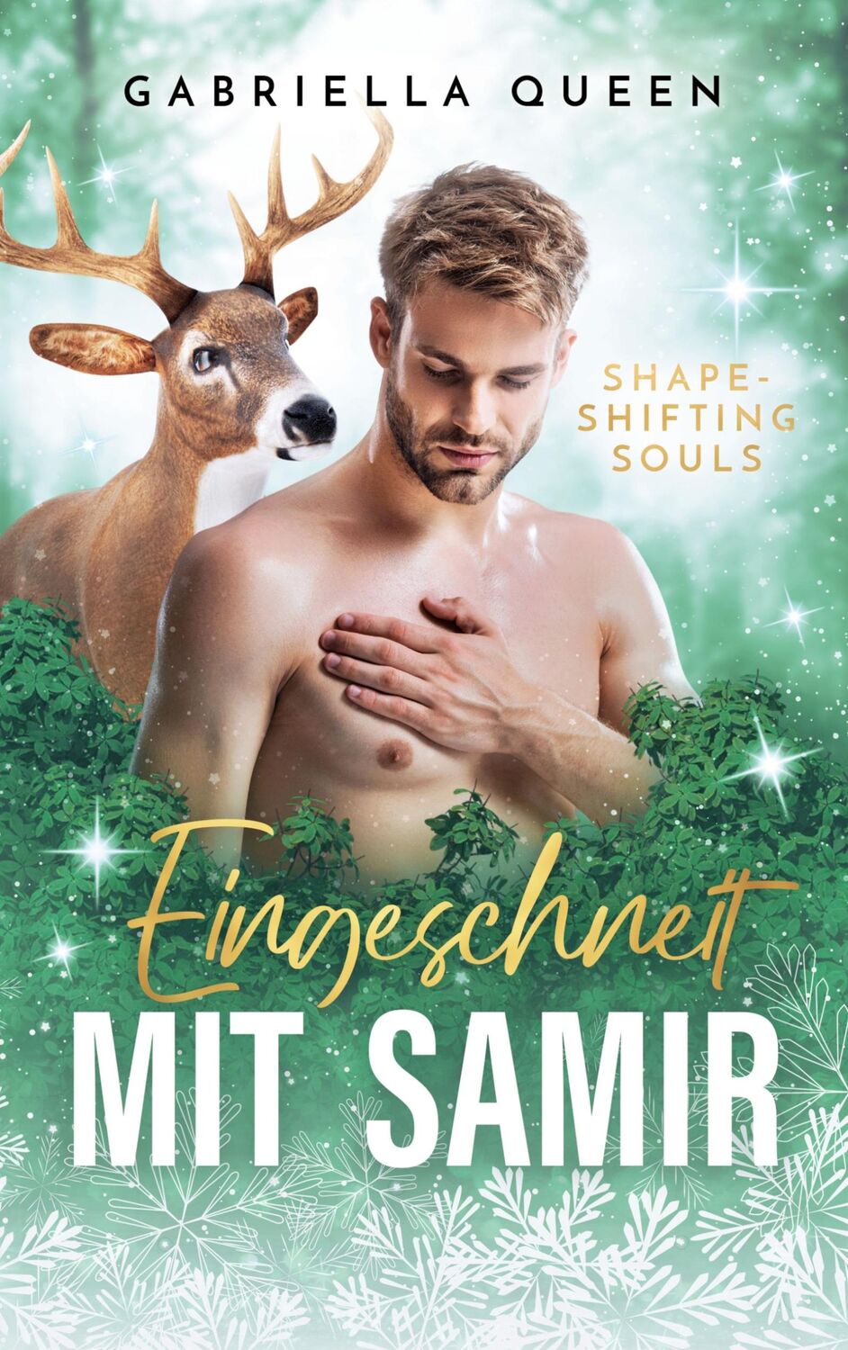 Cover: 9783756885831 | Eingeschneit mit Samir | Shapeshifting Souls | Gabriella Queen | Buch