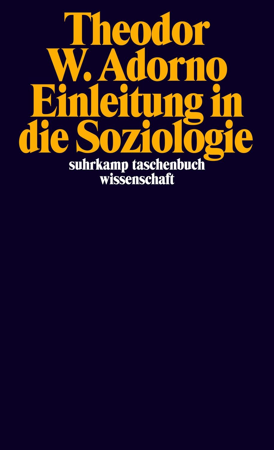 Cover: 9783518292730 | Einleitung in die Soziologie | (1968) | Theodor W. Adorno | Buch