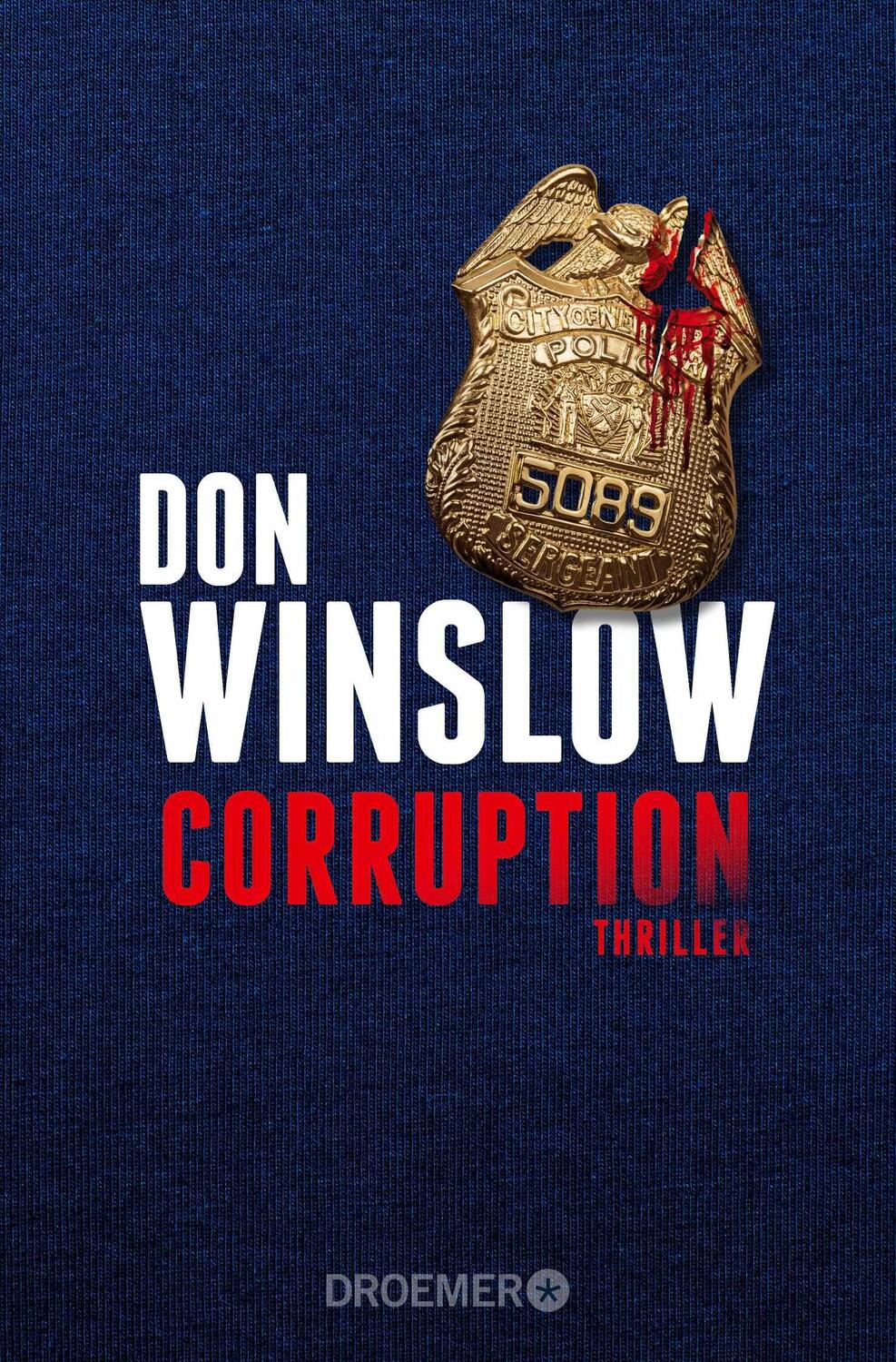 Cover: 9783426305317 | Corruption | Thriller | Don Winslow | Taschenbuch | 544 S. | Deutsch