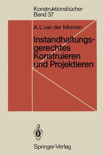 Cover: 9783540535560 | Instandhaltungsgerechtes Konstruieren und Projektieren | Mooren | Buch