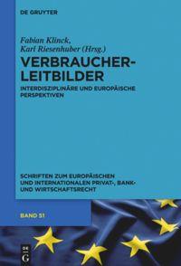 Cover: 9783110363395 | Verbraucherleitbilder | Interdisziplinäre und europäische Perspektiven