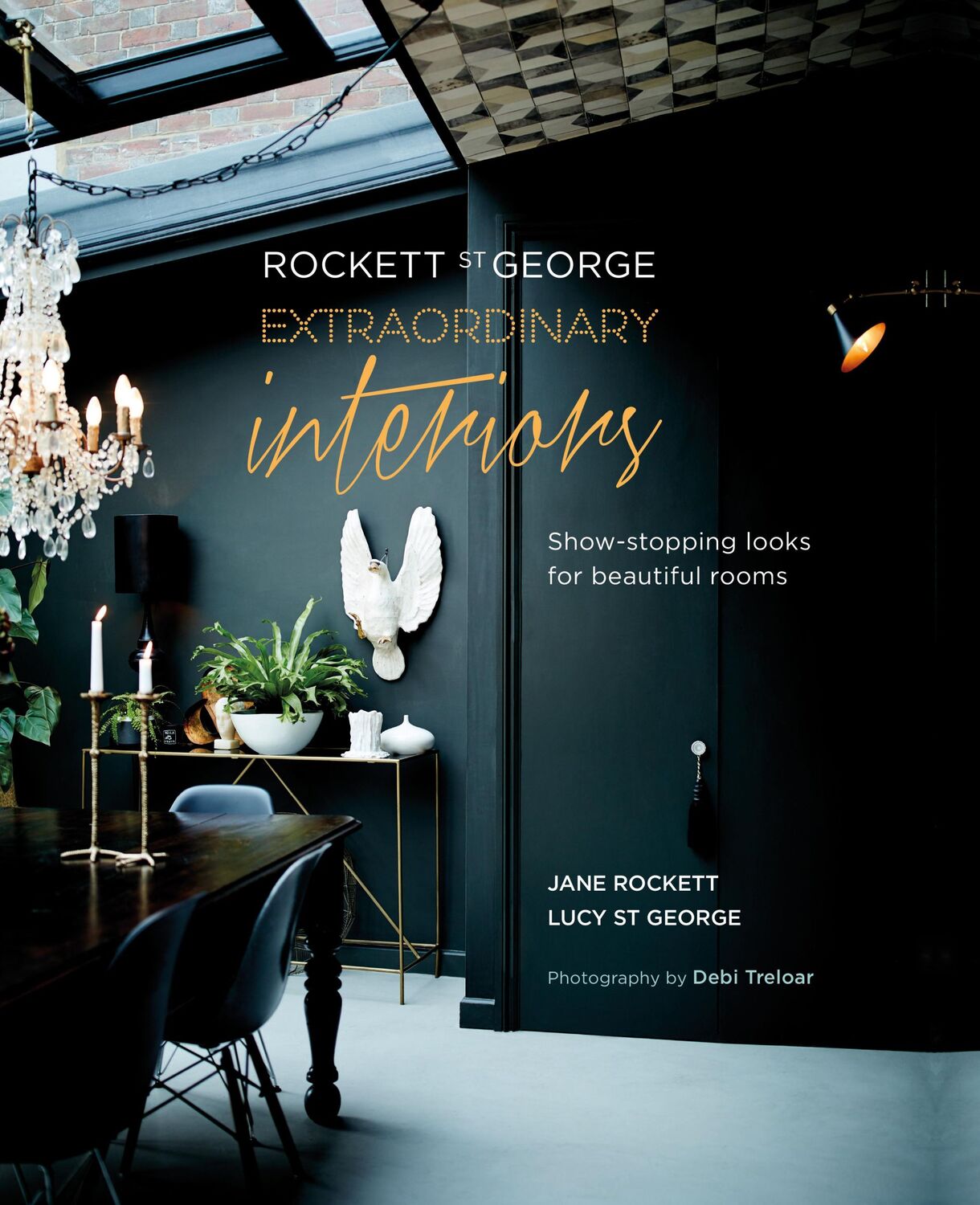 Cover: 9781849758697 | Rockett St George: Extraordinary Interiors | George | Buch | Gebunden