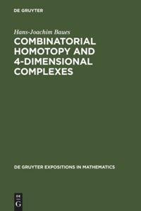 Cover: 9783110124880 | Combinatorial Homotopy and 4-Dimensional Complexes | Baues | Buch