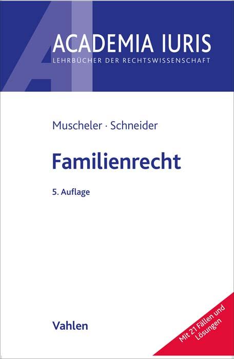 Cover: 9783800660933 | Familienrecht | Karlheinz Muscheler (u. a.) | Taschenbuch | XXVIII