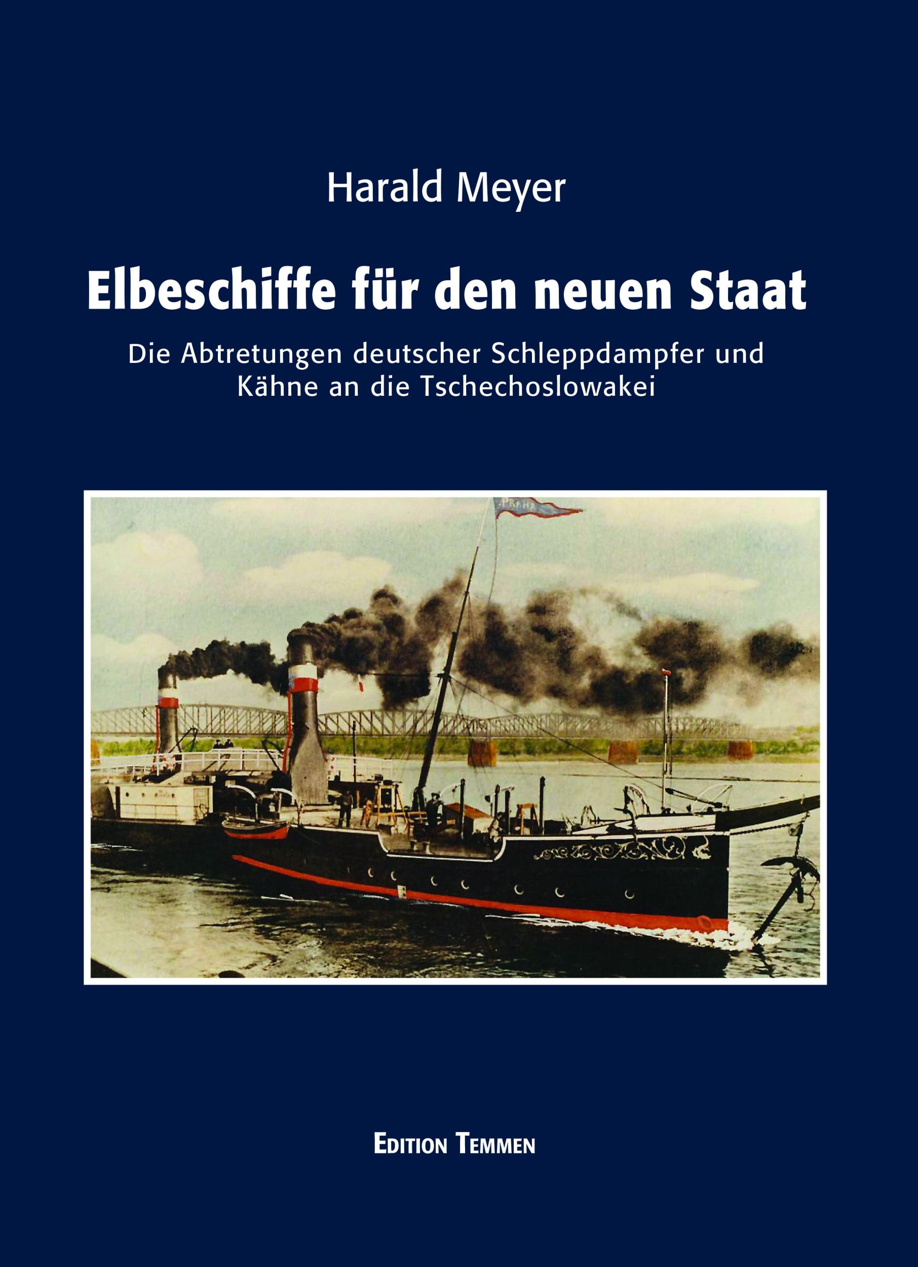 Cover: 9783837840650 | Elbeschiffe für den neuen Staat | Harald Meyer | Buch | 496 S. | 2021