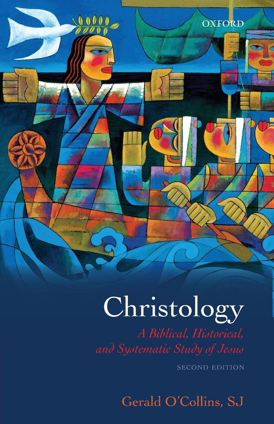 Cover: 9780199557875 | Christology | A Biblical, Historical, and Systematic Study of Jesus