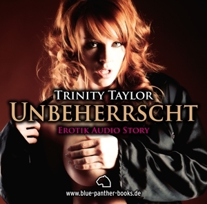 Cover: 9783862771776 | Unbeherrscht - Erotik Audio Story - Erotisches Hörbuch Audio CD | CD