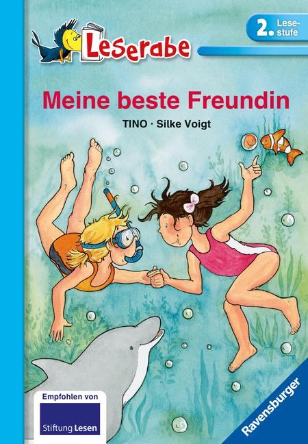 Cover: 9783473380732 | Meine beste Freundin - Leserabe 2. Klasse - Erstlesebuch ab 7 Jahren