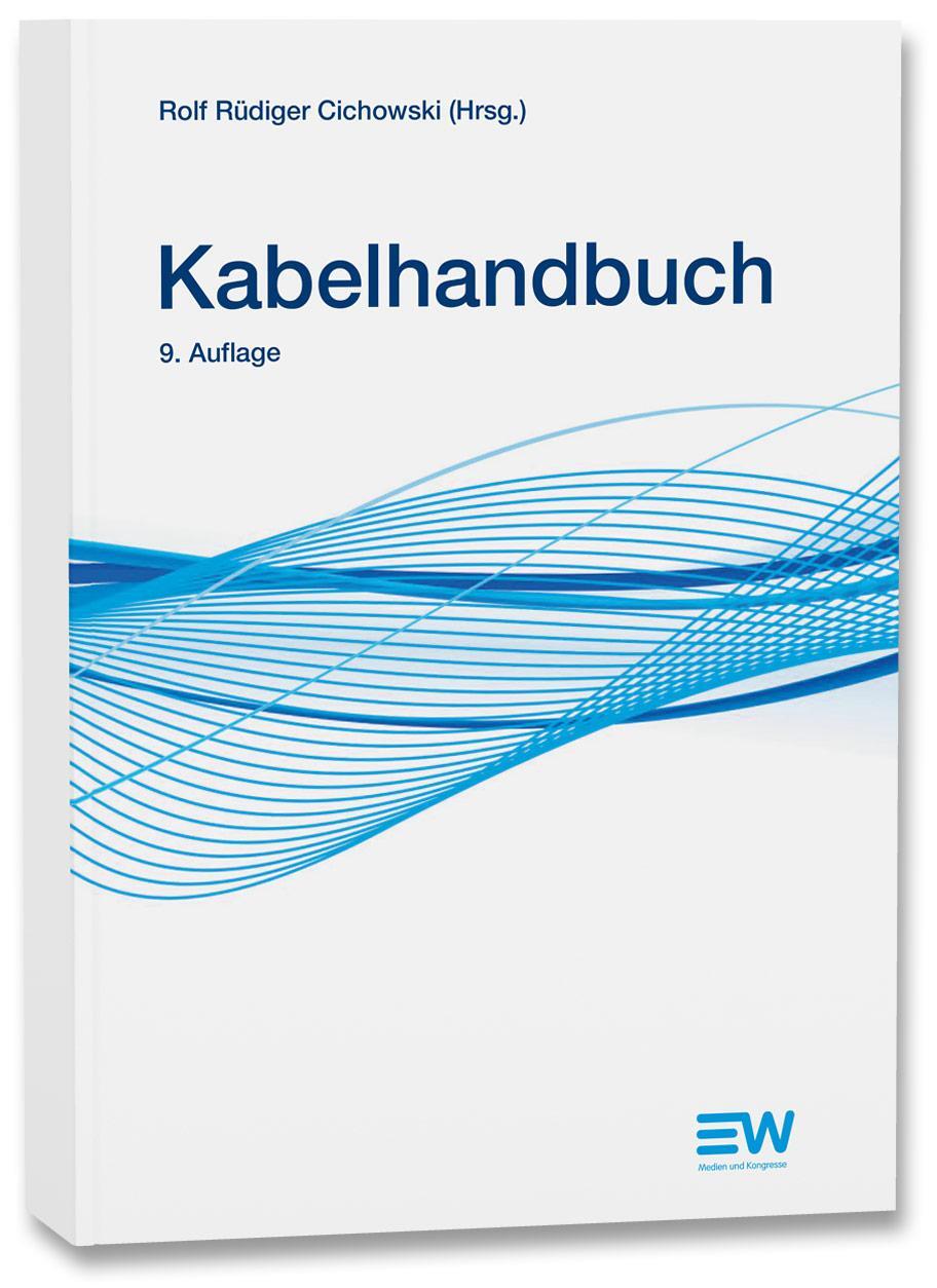 Cover: 9783802211478 | Kabelhandbuch | Rolf Rüdiger Cichowski | Buch | 496 S. | Deutsch