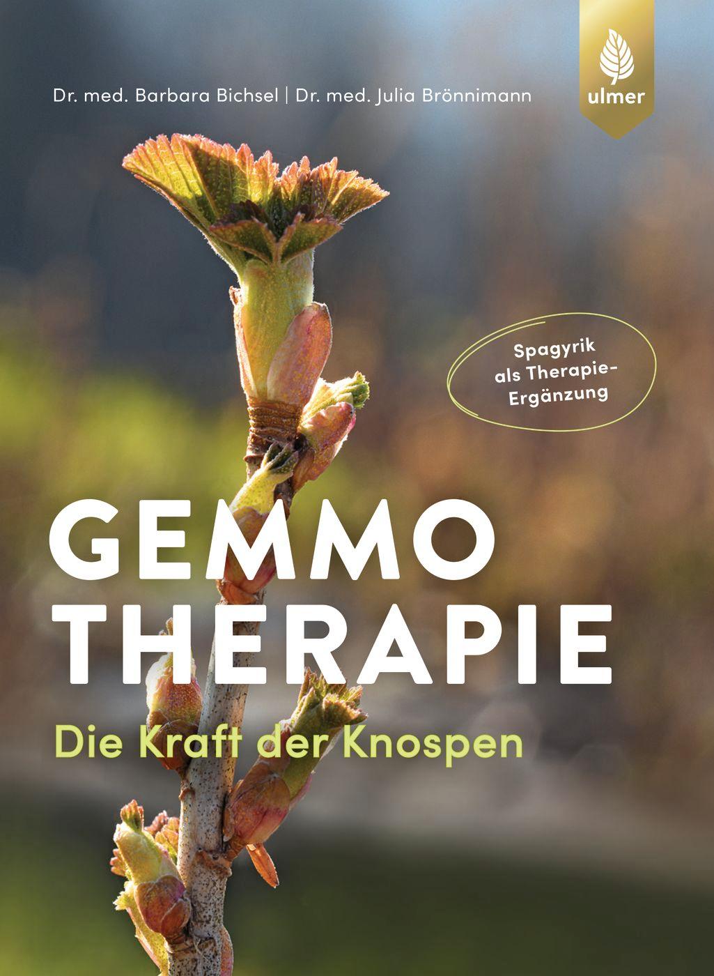 Cover: 9783818614508 | Gemmotherapie | Die Kraft der Knospen. Spagyrik als Therapie-Ergänzung