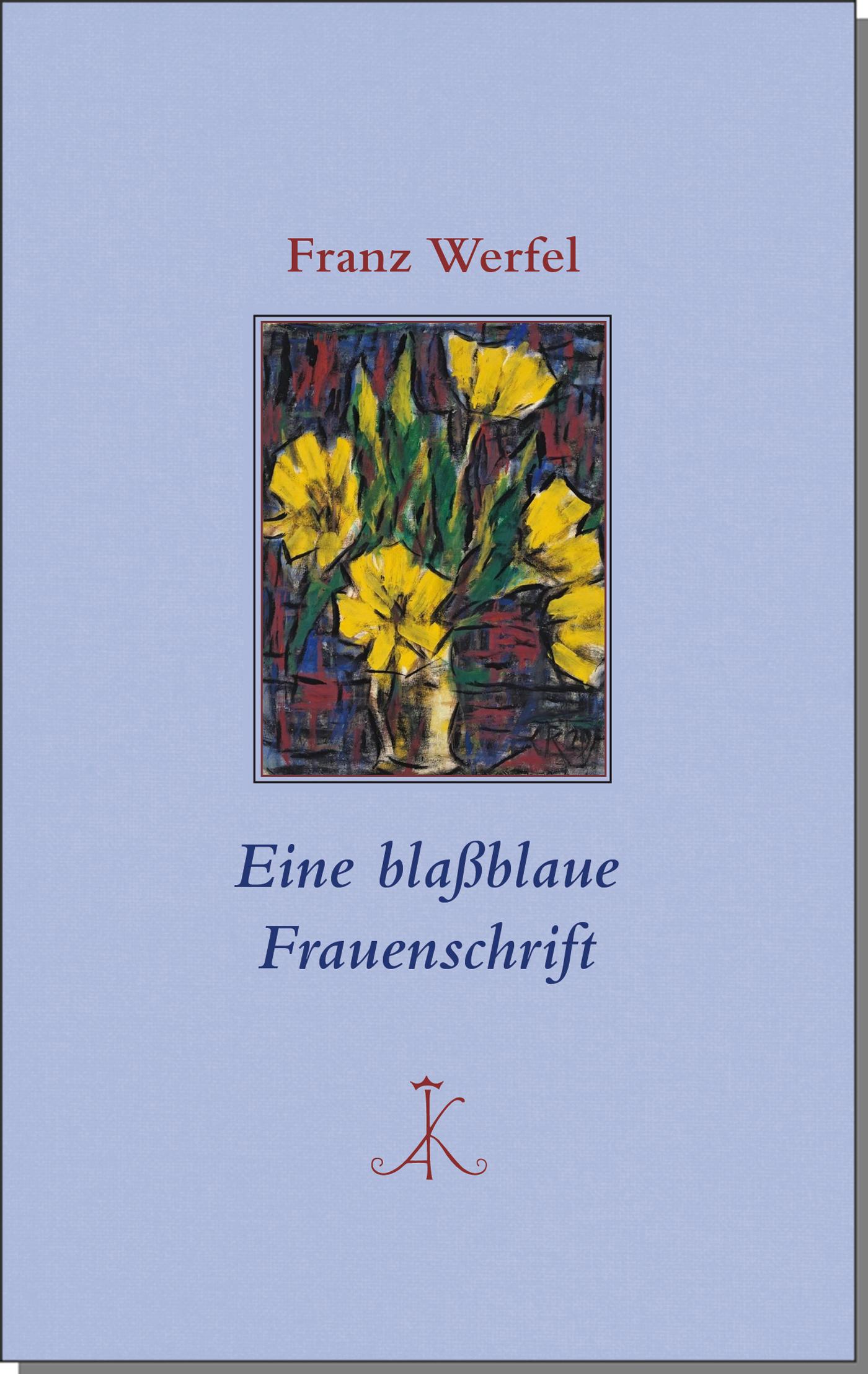 Cover: 9783520855022 | Eine blaßblaue Frauenschrift | Franz Werfel | Buch | Erlesenes Lesen