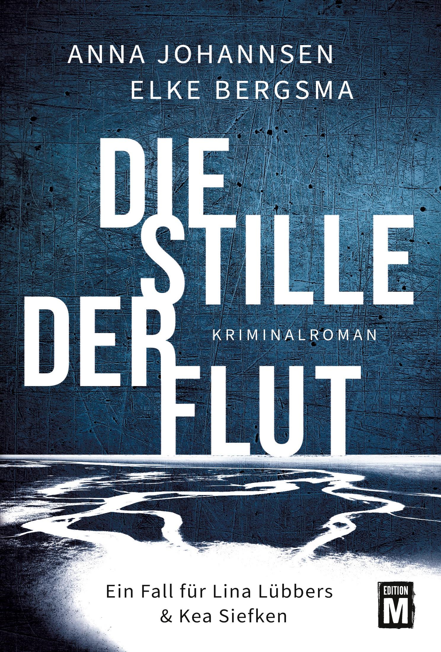 Cover: 9782496716238 | Die Stille der Flut | Elke Bergsma (u. a.) | Taschenbuch | 300 S.